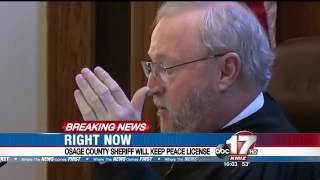 Osage County Sheriff will keep peace officer license