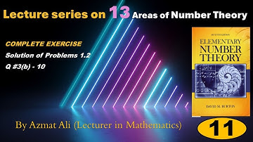 11.  Problems 1.2, Question 3(b) - 10 || Elementary Number Theory by David M. Burton