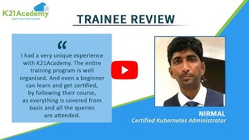K21Academy Success Stories | Nirmal Certified Kubernetes Administrator | K21Academy