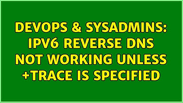 DevOps & SysAdmins: ipv6 reverse dns not working unless +trace is specified