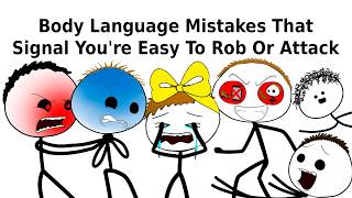 Body Language Mistakes That Signal You're Easy To Rob Or Attack