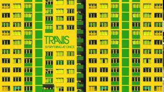Travis - Everything At Once (15 second Trailer)