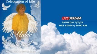 Celebration of Life Mable Shepard