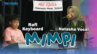 MIMPI- Natasha X Rafi(keyboard)| ONE NADA MUSIC SCHOOL Jilid 8