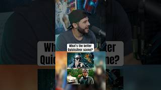 Better Quicksilver scene?