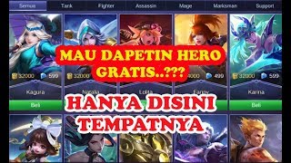 Cara Gampang Dapat Hero Gratis Di Mobile Legend 100 % Berhasil