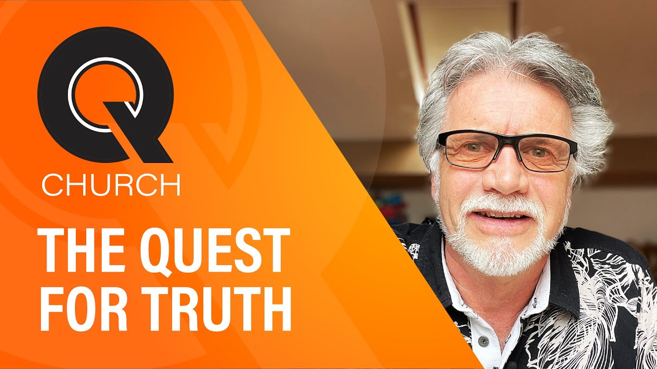 The Quest for Truth