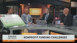 Strictly Business: A look at the funding challenges nonprofits face