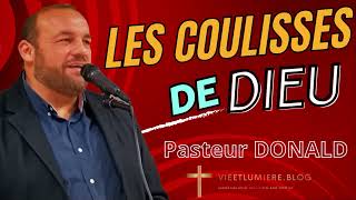 🔍 Les Coulisses de Dieu : Prédication Impactante - Pasteur Donald | Vie et Lumière El Shaddaï 💫📖