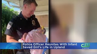 Upland Police Officer Reunites With Infant He Saved