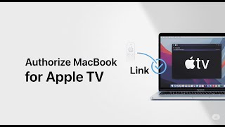 How To Authorize MacBook For Apple TV (2025)