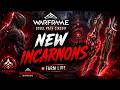 WARFRAME LIVE - New Incarnon Weapons Farm | Steel Path Circuit