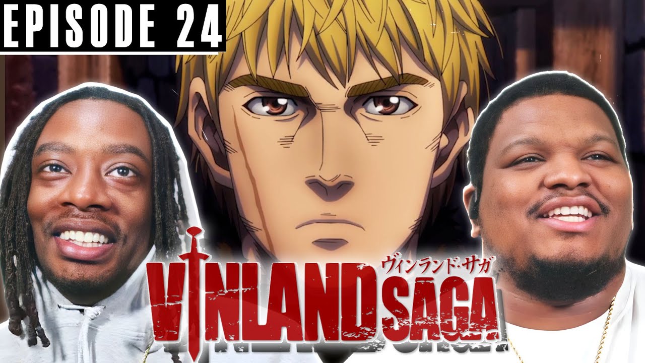 Vinland Saga - Vinland Saga Episode 24 is out!