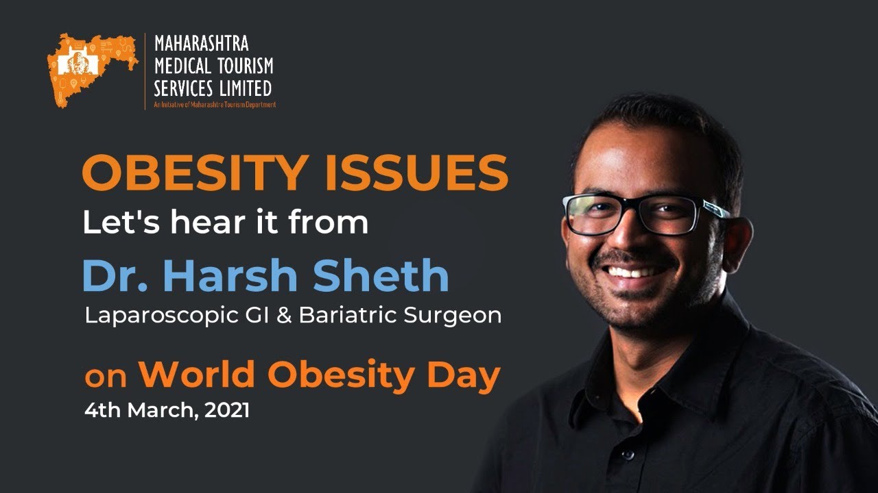 Obesity Issues By Dr. Harsh Sheth on the occasion of World Obesity Day ...