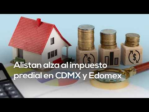 DON'T LET US FORGET | Program seeks to raise property taxes to market value in CDMX and Edomex