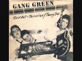 Sold OutGang Green