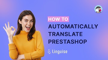 How to automatically translate PrestaShop into any language