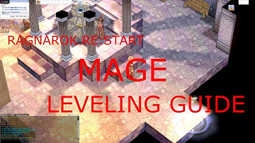 Ragnarok Restart Mage Leveling Guide for Newbies
