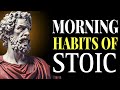 7 things You Should Do Every Morning (Stoic Routine)