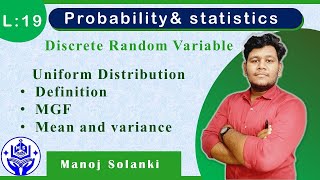 Discrete Uniform Distribution | Definition , Mean , variance MGF | #msmaths #probability #statistics