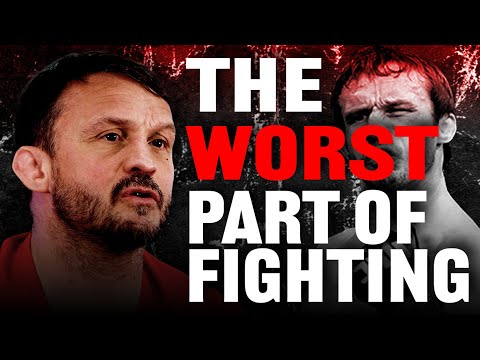 The Toughest Part Of Fighting!