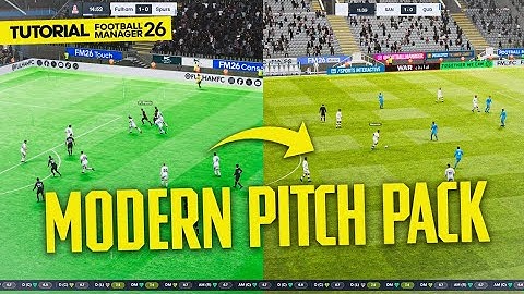 Football Manager 26: Modern Pitches Pack! Showcase and Installation Tutorial!