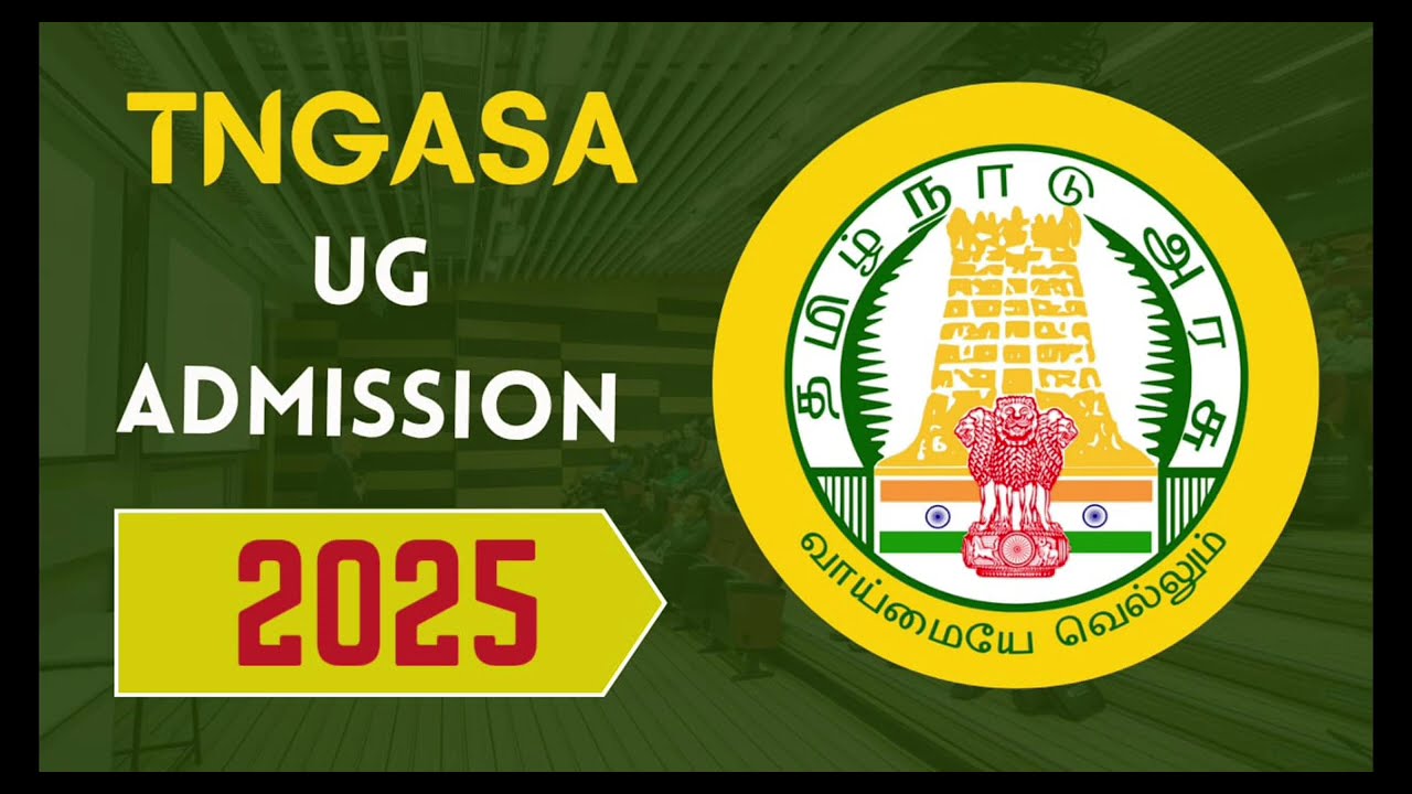 TNGASA 2025 | Tamil Nadu Government Arts & Science Colleges Admission | Online Application Details