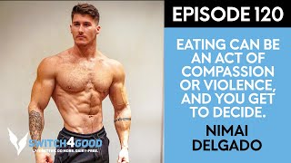 Body Building & Living a Moral Life with Nimai Delgado