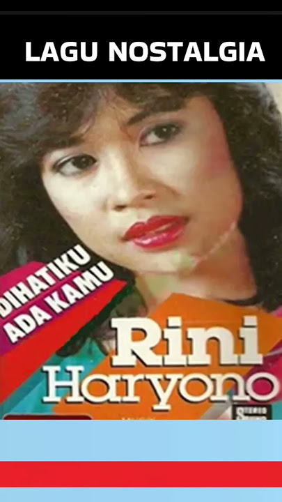 Dihatiku Ada Kamu - Rini Haryono
