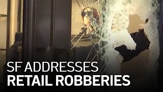 San Francisco Takes Action to Calm Fears After Union Square Retail Robberies, Thefts