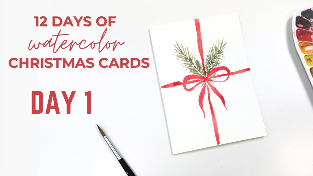 Day 1 of Watercolor Christmas Cards- Try This Easy Bow and Greenery!