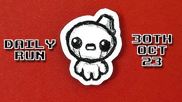 The Binding of Isaac - Daily Run 30th Oct 2023 (Rank: 25)