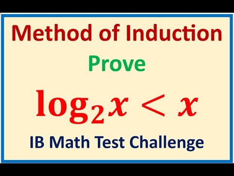 Prove by Mathematical Induction Method Logarithm Inequality IB SL Math ...