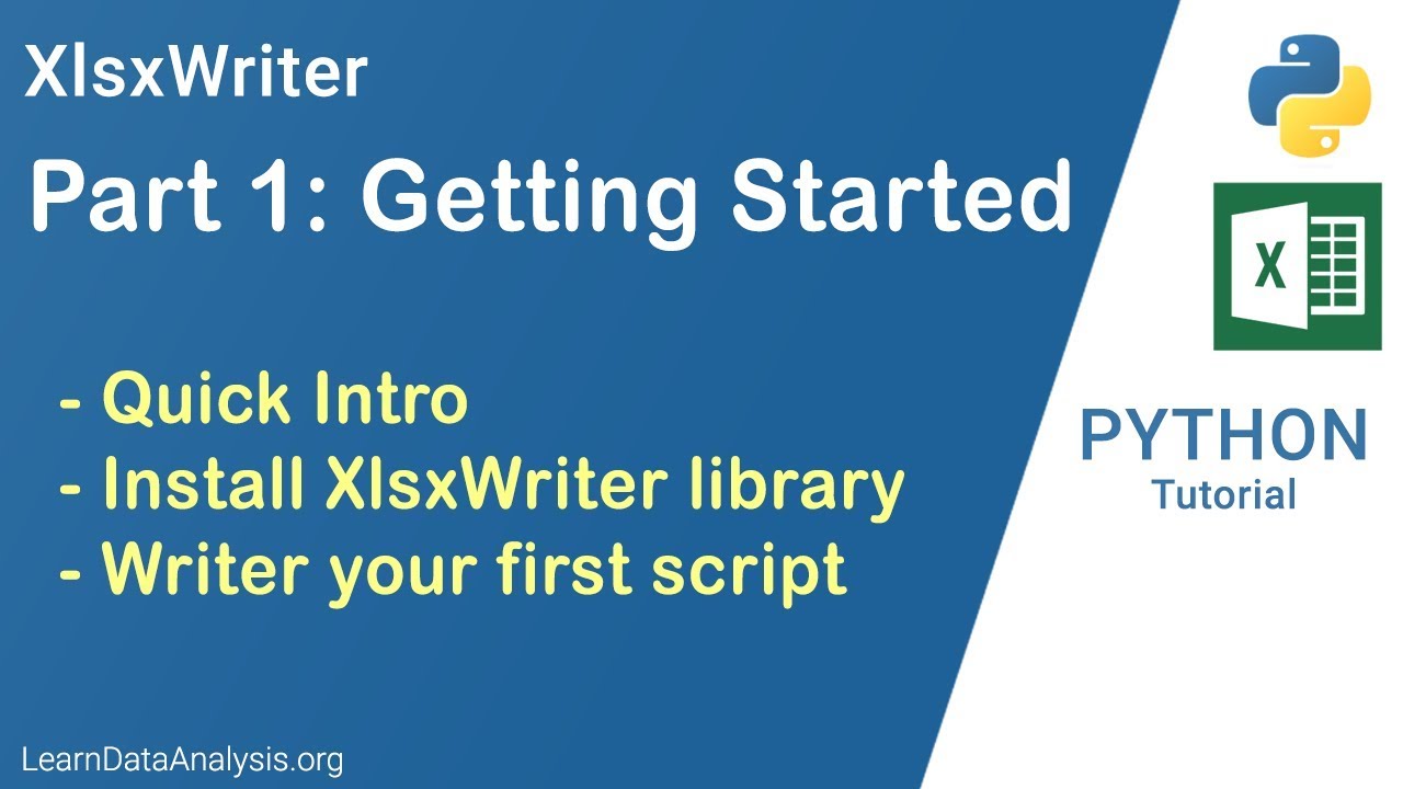 Automate Excel With Python And Xlsxwriter Part 1: Getting Started