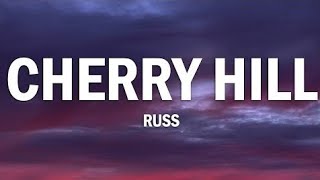 Cherry Hills (Lyrics) - Russ 