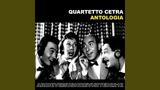 Video thumbnail of "Quartetto Cetra - Casetta in Canada"