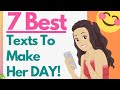 7 Best Types Of Text Messages That Will Make Her Day And Leave Her Smiling (Girls Love These Texts!)