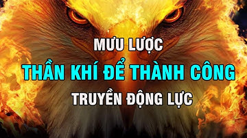 HÃY HỌC - Đường Đi của Sói - Trí Tuệ của Cáo - Mưu Lược của Đại Bàng | Mc Bá Tiến