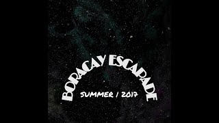 BORACAY ESCAPADE 2017