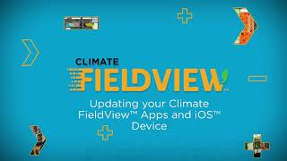 Updating your Climate FieldView™ Apps and iOS™ Device screenshot 5