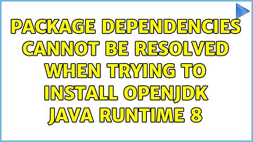 Ubuntu: Package dependencies cannot be resolved when trying to install OpenJDK Java Runtime 8