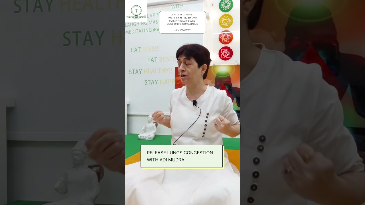 RELEASE LUNGS CONGESTION WITH ADI MUDRA