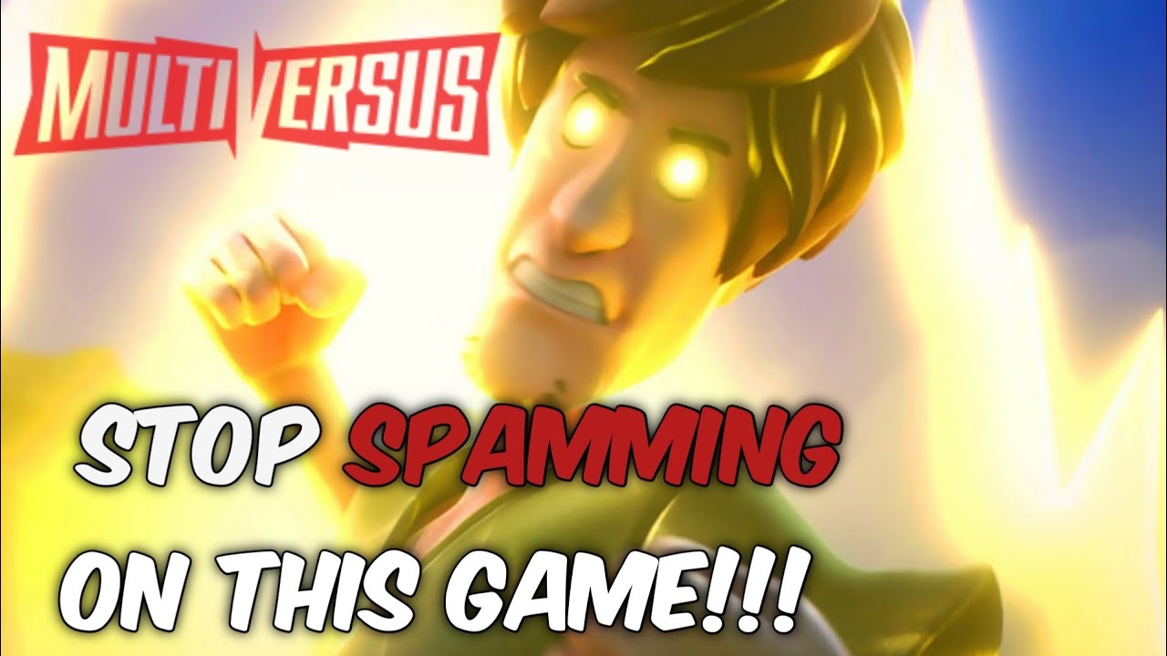 Manhandling Spammers!! - MultiVersus ft 