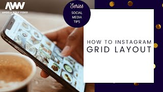 How to Instagram Grid Layout screenshot 3