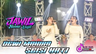 SEISI HATI VOC DEWI MAHIRA || MANGGUNG ONLINE NUNU UNYIL GROUP 
