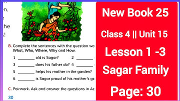 Class 4 english page 30 | Unit 15 lesson 1-3 | Sagar and his family | New Book 2025