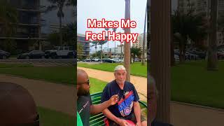 Makes Me Feel Happy Life Is Beautiful