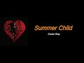 느끼는 모든 것에 온화한 척 할 필요 없어 Conan Gray Summer Child 가사 Lyrics 느끼는 모든 것에 온화한 척 할 필요 없어 Conan Gray Summer Child 가사 Lyrics