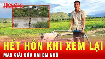 Nghẹt thở cảnh giải cứu hai em nhỏ giữa dòng lũ bằng Drone của người hùng nông dân | Tin tức 24h