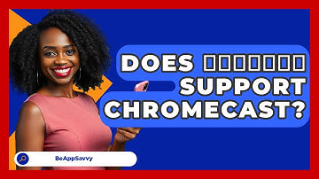 Does تلوبیون Support Chromecast? - Be App Savvy